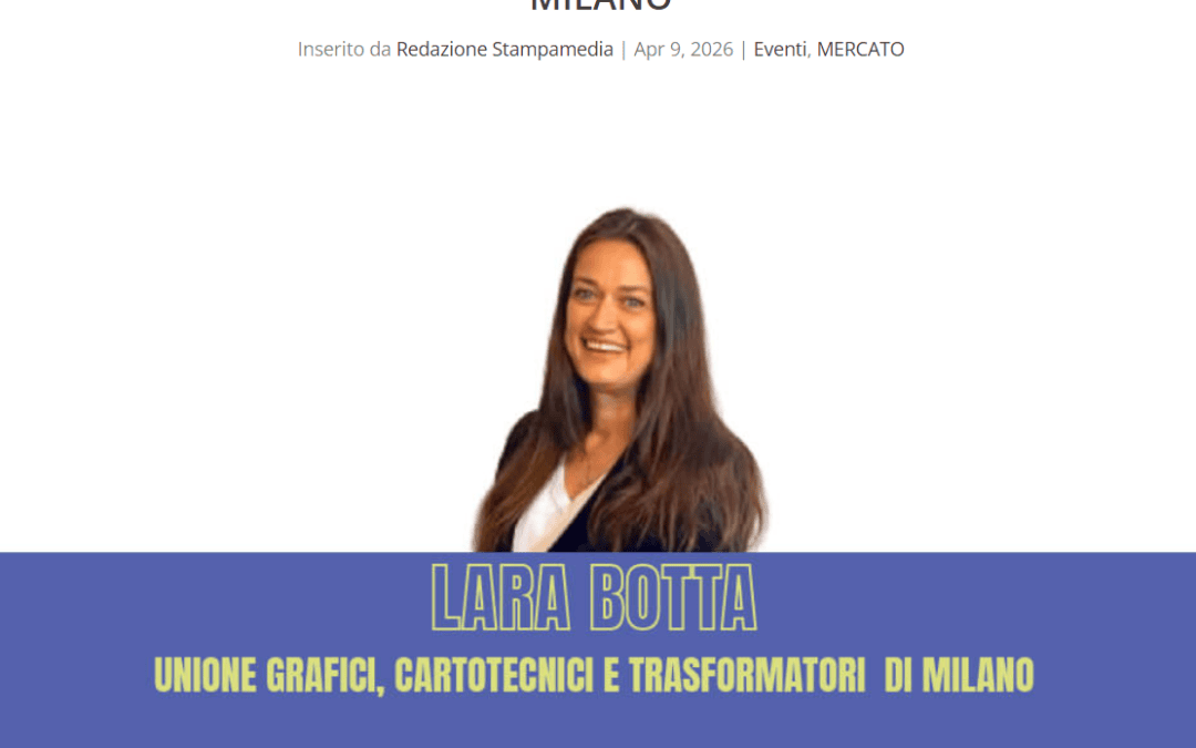 Intervista a Lara Botta, presidente Unione GCT di Milano